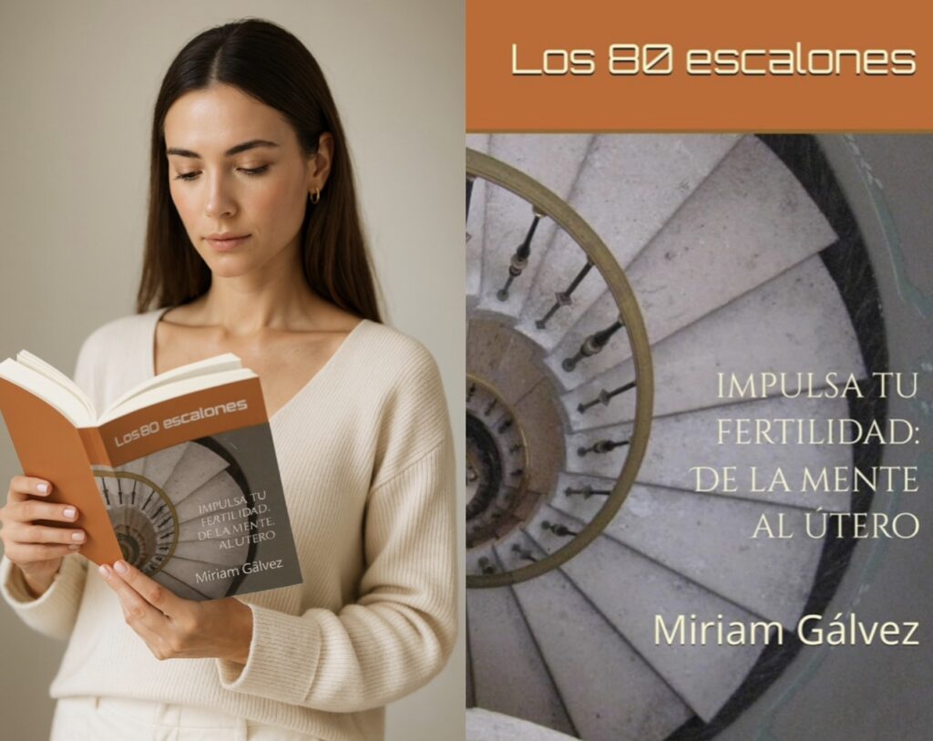 Libro sobre fertilidad "Los 80 escalones: impulsa tu fertilidad"